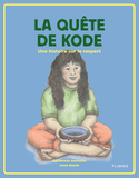 Quête de Kode (La)